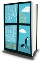 Jonas Jonasson - The Hunderd Year Old Man Who Climbed Out of the Window and Disappeare