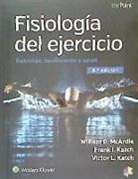 Frank I. Katch, Victor L. Katch, Víctor L. Katch, William D. Mcardle - Fisiologia Del Ejercicio