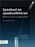 E C I Veerman, E. C. I. Veerman, E.C.I. Veerman, A. Vissink - Speeksel en speekselklieren