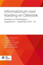 G. a. E. G. van Asseldonk, Gerdie van Asseldonk, Jacqueline Drenth, J. J. van Duinen, Jolanda van Duinen, M. Former... - Informatorium voor Voeding en Diëtetiek