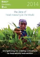 Food and Agriculture Organization (COR), Food and Agriculture Organization of the, Food and Agriculture Organization (Fao) - State of Food Insecurity in the World 2014