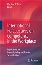 Christin R Velde, Christine R Velde, Christine R. Velde - International Perspectives on Competence in the Workplace