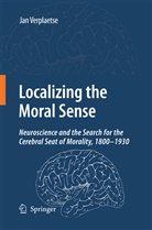 Jan Verplaetse - Localizing the Moral Sense