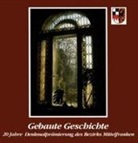 Hartmut Schötz, Hartmut Schötz, Kurt Töppner, Hartmut Schötz, Kurt Töppner - Gebaute Geschichte
