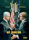 Jean Van Hamme, Jean Van Hamme, William Vance - XIII 12, El juicio