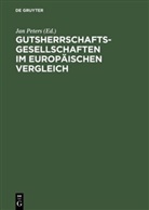 Ja Peters, Jan Peters - Gutsherrschaftsgesellschaften im europäischen Vergleich