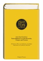 John Lloyd Stephens, Michae Uszinski, Michael Uszinski - Reiseerlebnisse in Centralamerika, Chiapas und Yucatan