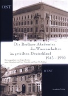 Jürge Kocka, Jürgen Kocka - Die Berliner Akademien der Wissenschaften im geteilten Deutschland 1945-1990