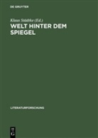 Klau Städtke, Klaus Städtke - Welt hinter dem Spiegel