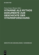 Petr Gentz-Werner, Petra Gentz-Werner, Petra Werner - Vitamine als Mythos
