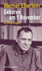 Werner Eberlein - Geboren am 9. November