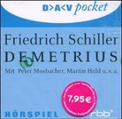 Friedrich Schiller, Friedrich von Schiller, Martin Held, Peter Mosbacher - Dramen: Demetrius, 1 Audio-CD (Audio book)