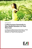 Imma Vanacore - L'affermazione femminile in Zora Neale Hurston e in Toni Morrison