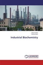 Abdu Ghaffar, Abdul Ghaffar, Bushra Munir - Industrial Biochemistry
