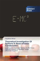 Gayathree Mohan - Theoretical Investigation Of Solitons In Bose-einstein Condensates