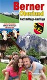 Ronald Gohl - Nachmittags-Ausflüge Berner Oberland