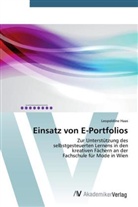Leopoldine Haas - Einsatz von E-Portfolios