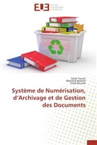 Lhadi Bouzidi, Mohan Moktefi, Mohand Moktefi, Sala Touchi, Salah Touchi - Systeme de numerisation, d