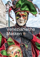 Klaus Faltin - Karnevals Masken aus Venedig (Tischaufsteller DIN A5 hoch)