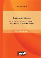 Sebastian Nothing - Einsam unter Männern: Frauen in Spitzenpositionen der Wirtschaft - Bourdieus Habitus als Erklärungsansatz