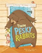 Ciara Flood, Ciara (Author) Flood, Flood Ciara, Ciara Flood - Those Pesky Rabbits