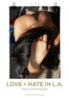 Eckhart Schmidt, Eckhart Schmidt - Love + Hate in L.A.