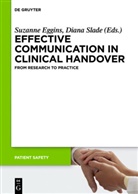 Suzanne Eggins, Fiona Geddes, Dian Slade, Diana Slade - Effective Communication in Clinical Handover