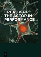 Helen Trenos - Creativity: the Actor in Performance