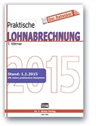 Thomas Werner - Praktische Lohnabrechnung 2015