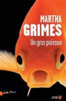 Martha Grimes, Grimes Martha - Un gros poisson