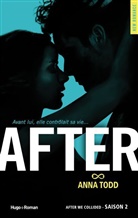 Anna Todd, Todd Anna, Todd-a - After. Vol. 2. After we collided