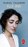Nahal Tajadod, Tajadod-n - Elle joue