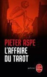 Pieter Aspe, Aspe-P - Une enquête du commissaire Van In. Vol. 12. L'affaire du tarot