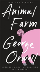 Russell Baker, Tea Obreht, George Orwell, C.M. Woodhouse - Animal Farm