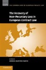 Vernon V. Palmer, Vernon V. (Tulane University Palmer, Palmer Vernon V. - Recovery of Non-Pecuniary Loss in European Contract Law