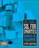Joe Celko, Joe (Independent Consultant Celko, Celko Joe - Joe Celko''s Sql for Smarties