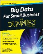 Bb Marr, Bernard Marr, Bernard (Advanced Performance Institute Marr, Bernard B. Marr - Big Data for Small Business for Dummies