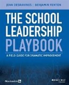 Desravines, Jean Desravines, Desravines Jean, Benjamin Fenton, Fenton Benjamin - The School Leadership Playbook