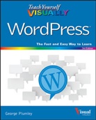 Janet Majure, G Plumley, George Plumley, George Majure Plumley, Plumley George - Teach Yourself Visually Wordpress