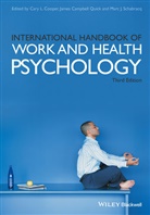C Cooper, Cary (Lancaster University Management Scho Cooper, Cary L. Cooper, Cary L. Quick Cooper, Cary Quick Cooper, CL Cooper... - International Handbook of Work and Health Psychology