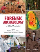Et al, W Groen, W J Mik Groen, W J Mike Groen, W. J. Mike Groen, W. J. Mike Marquez-Grant Groen... - Forensic Archaeology