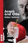 Robert Holman - Jonah and Otto