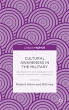 Robert Ivey Albro, Albro, R Albro, R. Albro, Robert Albro, Ivey... - Cultural Awareness in the Military