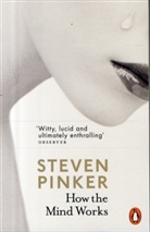 Steven Pinker, Pinker Steven - How the Mind Works