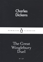 Charles Dickens, William Hazlitt - The Great Winglebury Duel