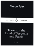 Marco Polo, Marco Polo - Travels in the Land of Serpents and Pearls