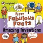 Clive Gifford - Amazing Inventions: Ladybird First Fabulous Facts