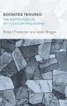 Adam Briggle, Robert Frodeman - Socrates Tenured the Instituticb