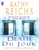 Kathy Reichs - Death du Jour audio cassette (Audio book)