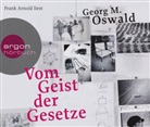 Georg M. Oswald, Frank Arnold - Vom Geist der Gesetze, 4 Audio-CDs (Audio book)